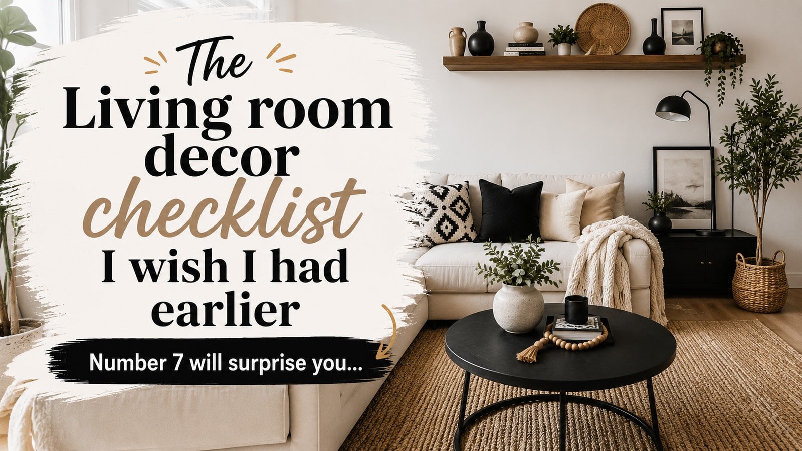 The Living room decor checklist I wish I had earlier